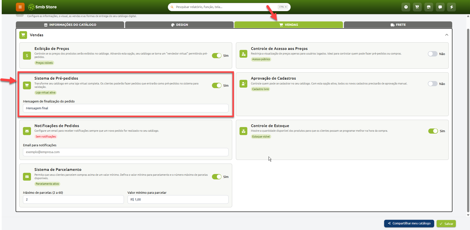 Tela de configurações de vendas do catálogo digital, com opções para ativação e personalização do sistema de pré-pedidos, exibição de preços, aprovação de cadastros, notificações, controle de estoque e parcelamento.