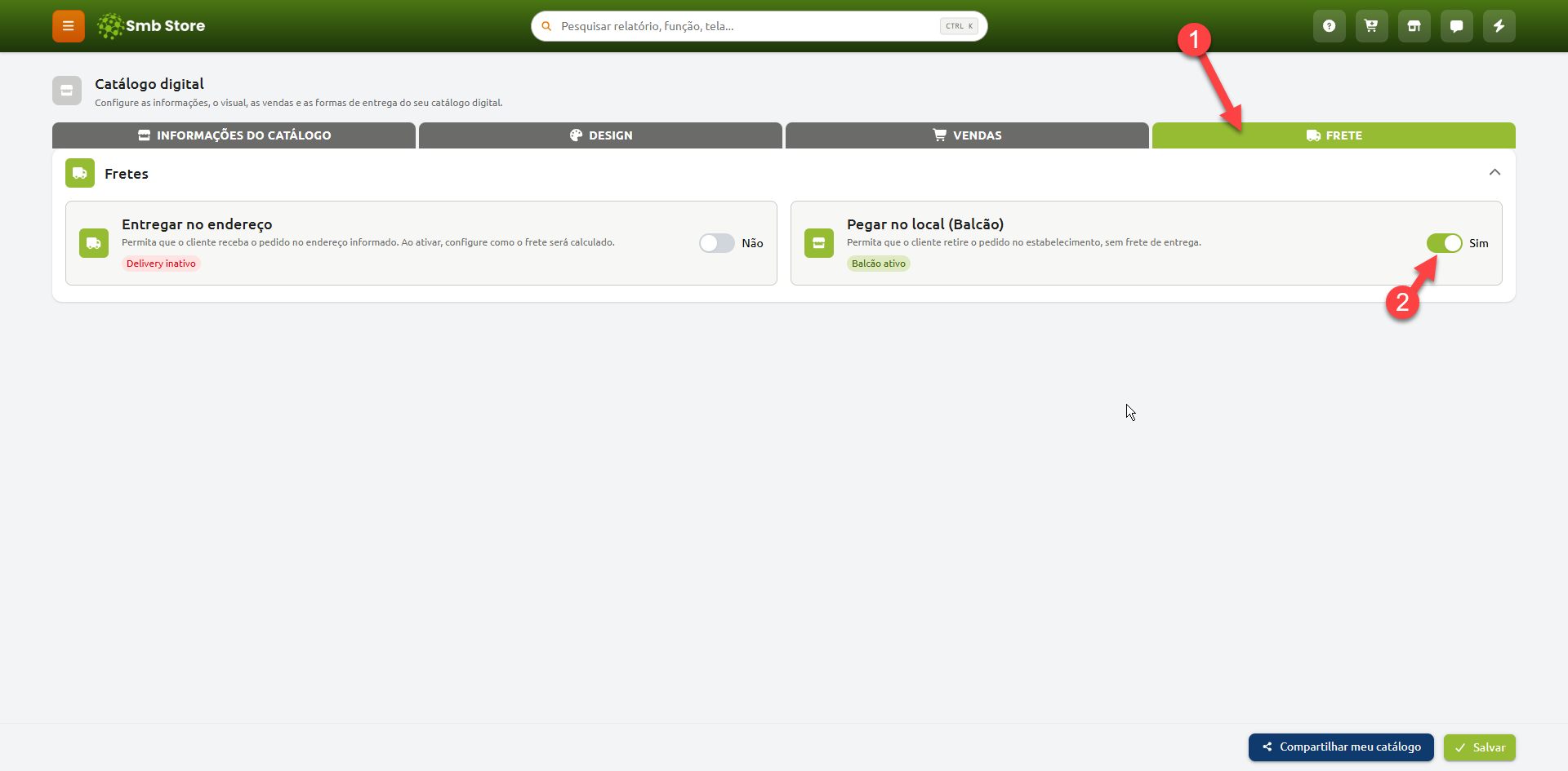 Tela de configuração de catálogo digital do Smb Store na aba de frete, mostrando a opção de entrega no endereço desativada e a opção de retirada no local ativada.