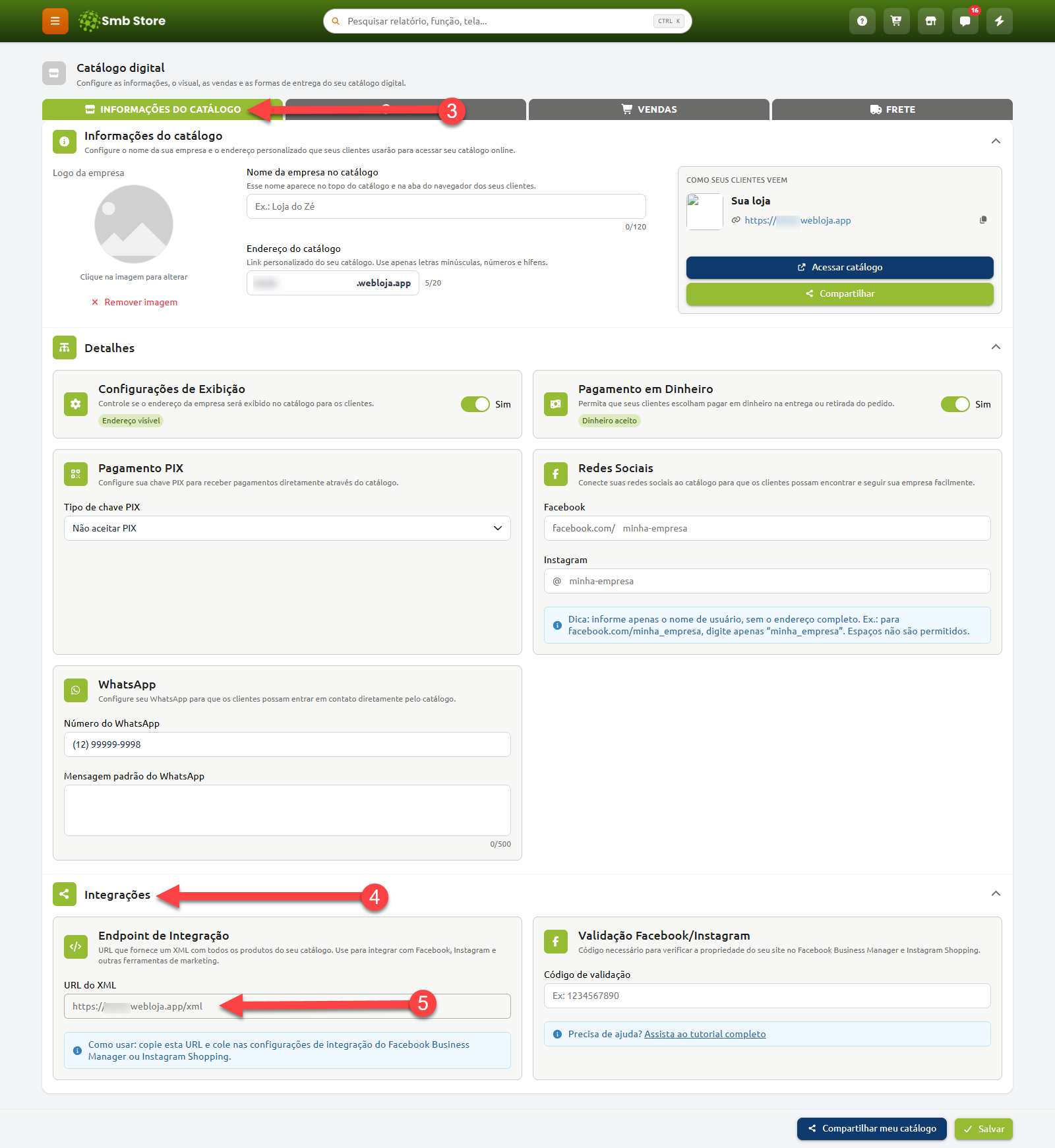Tela de configuração do Catálogo Digital no Smb Store, destacando em sequência a aba Informações do Catálogo, a seção Integrações e o campo com a URL do XML para integração de produtos.