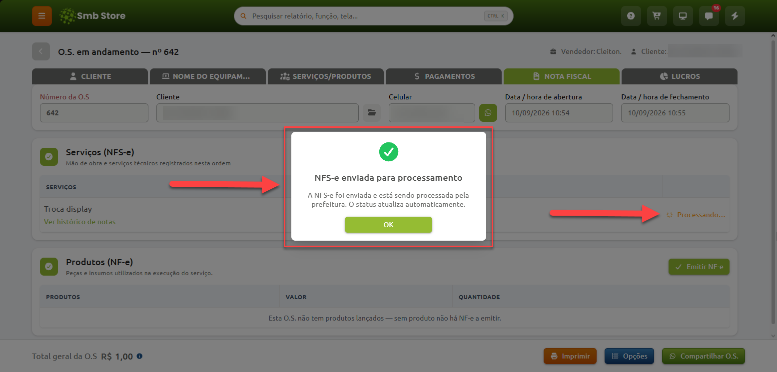 Tela de ordem de serviço no sistema Smb Store exibindo janela de confirmação de envio da NFS-e para a prefeitura com status em processamento.
