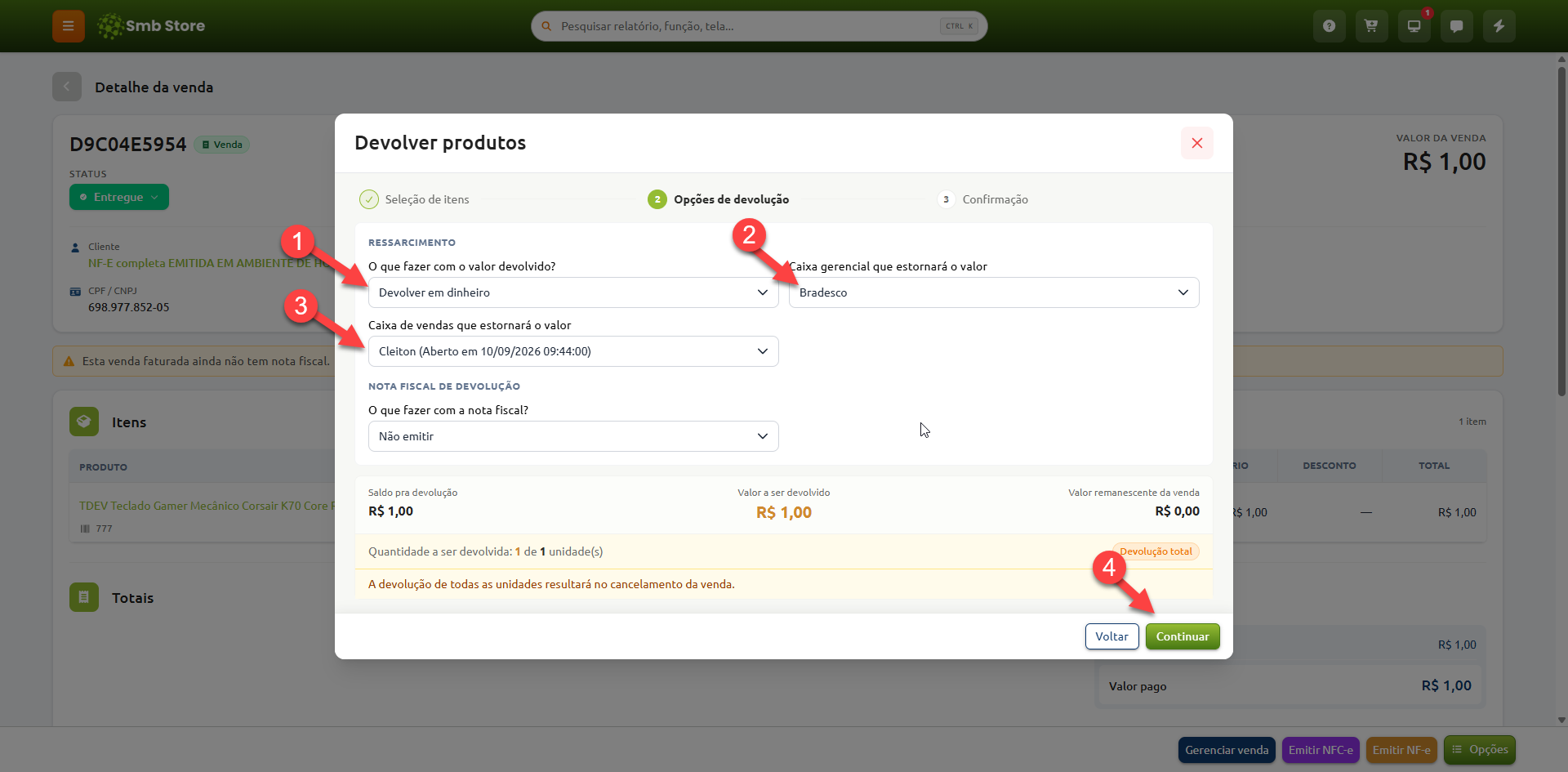 Janela de devolução de produtos no sistema Smb Store na etapa de opções de devolução, destacando a seleção da forma de ressarcimento em dinheiro, as contas e caixas de estorno e o botão Continuar para avançar.