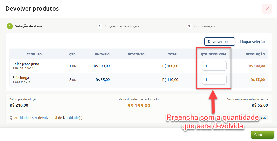Tela de seleção de itens na devolução de produtos, destacando o preenchimento da quantidade a ser devolvida na lista de itens para o cálculo dos valores e saldo da devolução.