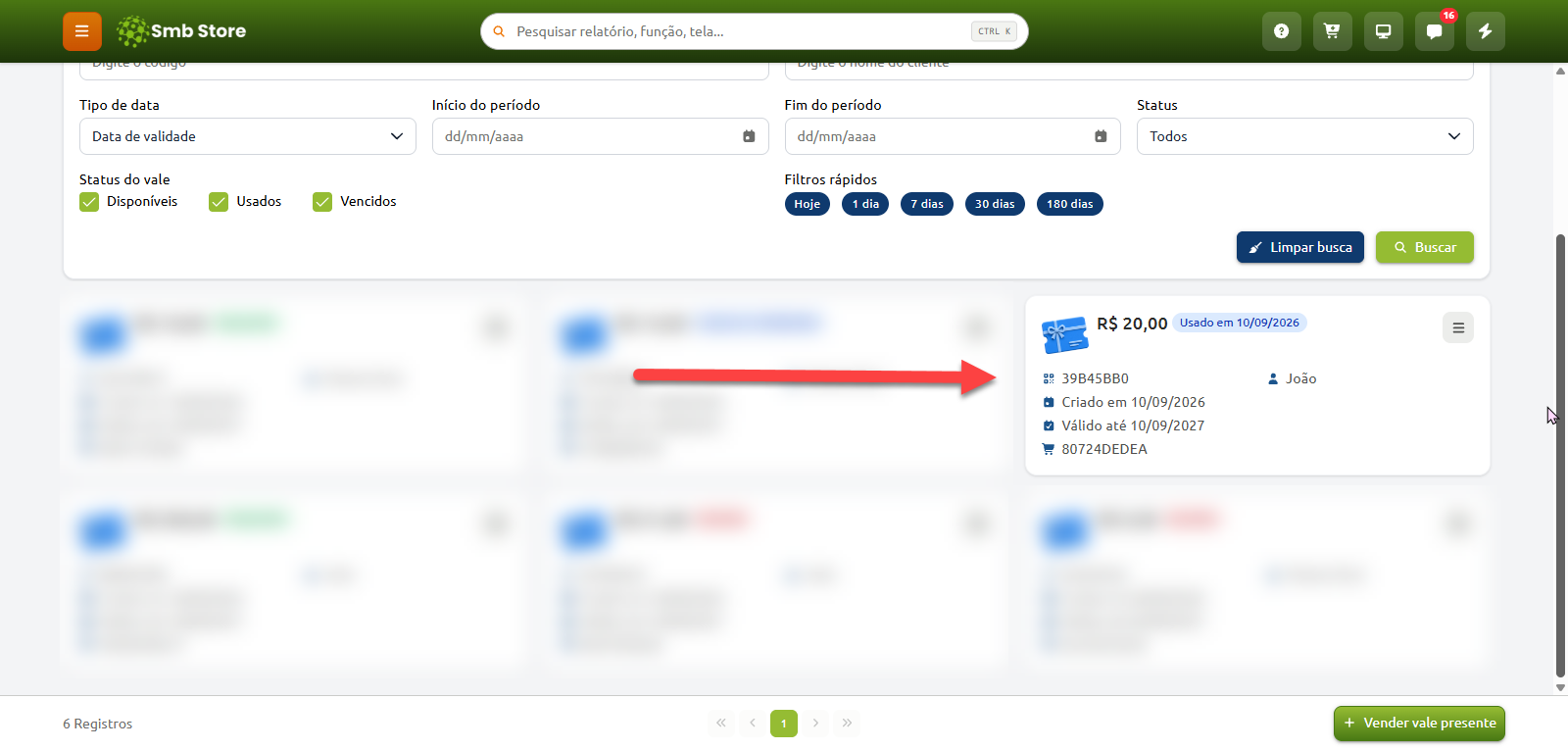 Tela de consulta de vales-presente no Smb Store, com filtros de busca no topo e listagem de registros, destacando um vale no valor de R$ 20,00 com status de usado, código identificador, datas de criação e validade, cliente associado e código da venda.