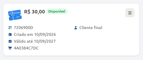 Cartão de vale-compras com status disponível no valor de R$ 30,00, exibindo código de identificação, datas de criação e validade, código da compra e indicação de cliente final.