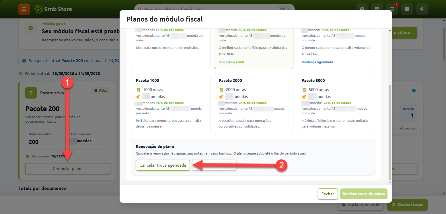 Interface do sistema Smb Store com janela modal de planos do módulo fiscal aberta, destacando em sequência o botão para gerenciar plano e a opção para cancelar troca agendada na seção de renovação.