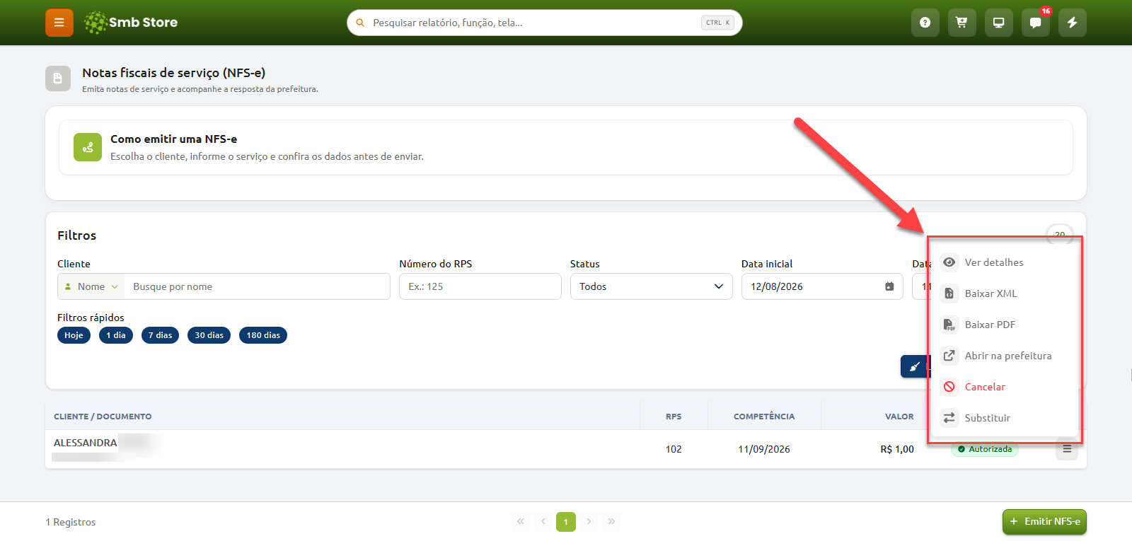 Tela de gerenciamento de notas fiscais de serviço no Smb Store, com destaque para o menu de ações de um documento emitido, contendo as opções Ver detalhes, Baixar XML, Baixar PDF, Abrir na prefeitura, Cancelar e Substituir.