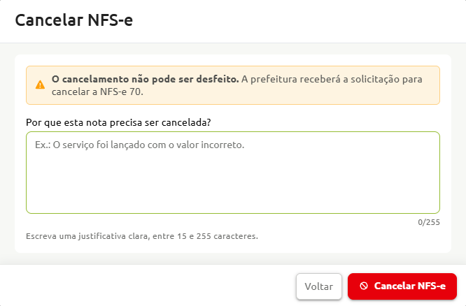Tela de cancelamento de NFS-e, exibindo aviso de que a ação é irreversível e campo obrigatório para preenchimento da justificativa de cancelamento, com botões para voltar ou confirmar a operação.