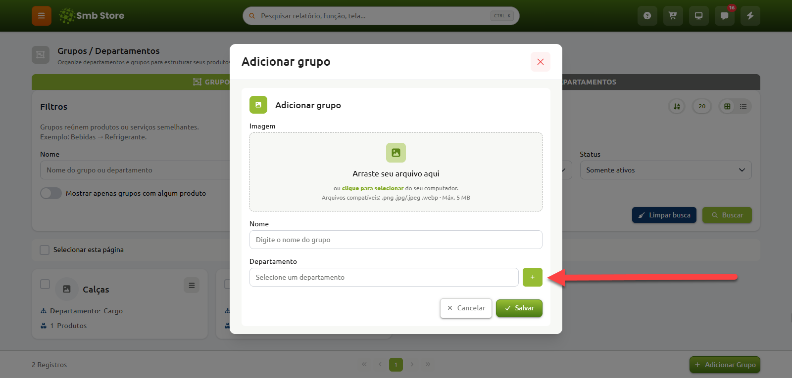 Janela modal "Adicionar grupo" aberta sobre a tela de Grupos e Departamentos do sistema Smb Store, contendo área para upload de imagem e campos para nome e departamento, com destaque em seta vermelha para o botão de adição rápida ao lado do campo de departamento.