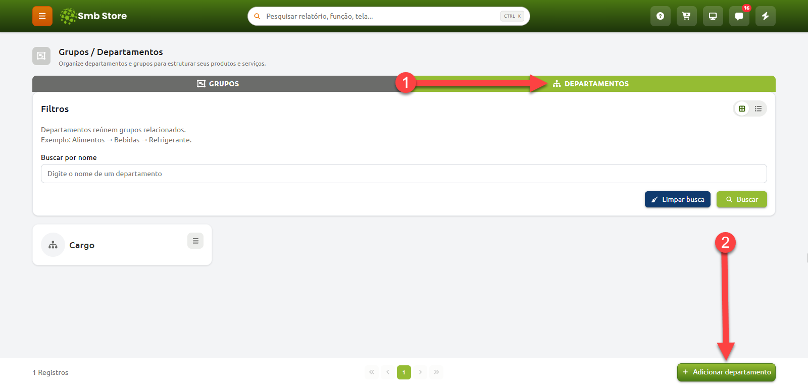Tela do sistema Smb Store para gerenciamento de grupos e departamentos, com destaque para a aba Departamentos e o botão Adicionar departamento.