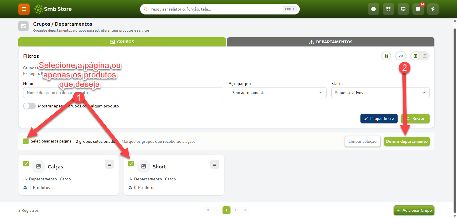 Tela de gerenciamento de grupos no Smb Store, indicando a seleção dos itens desejados na lista ou de toda a página e o botão para definir departamento em lote.