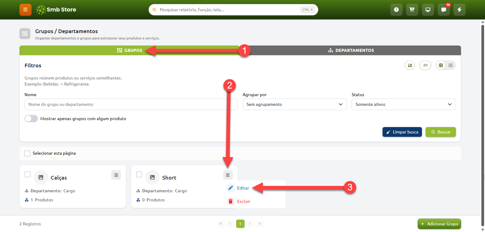 Tela de Grupos e Departamentos no Smb Store, indicando o passo a passo para editar um grupo: acessar a aba "Grupos", clicar no menu de opções do item desejado e selecionar a opção "Editar".