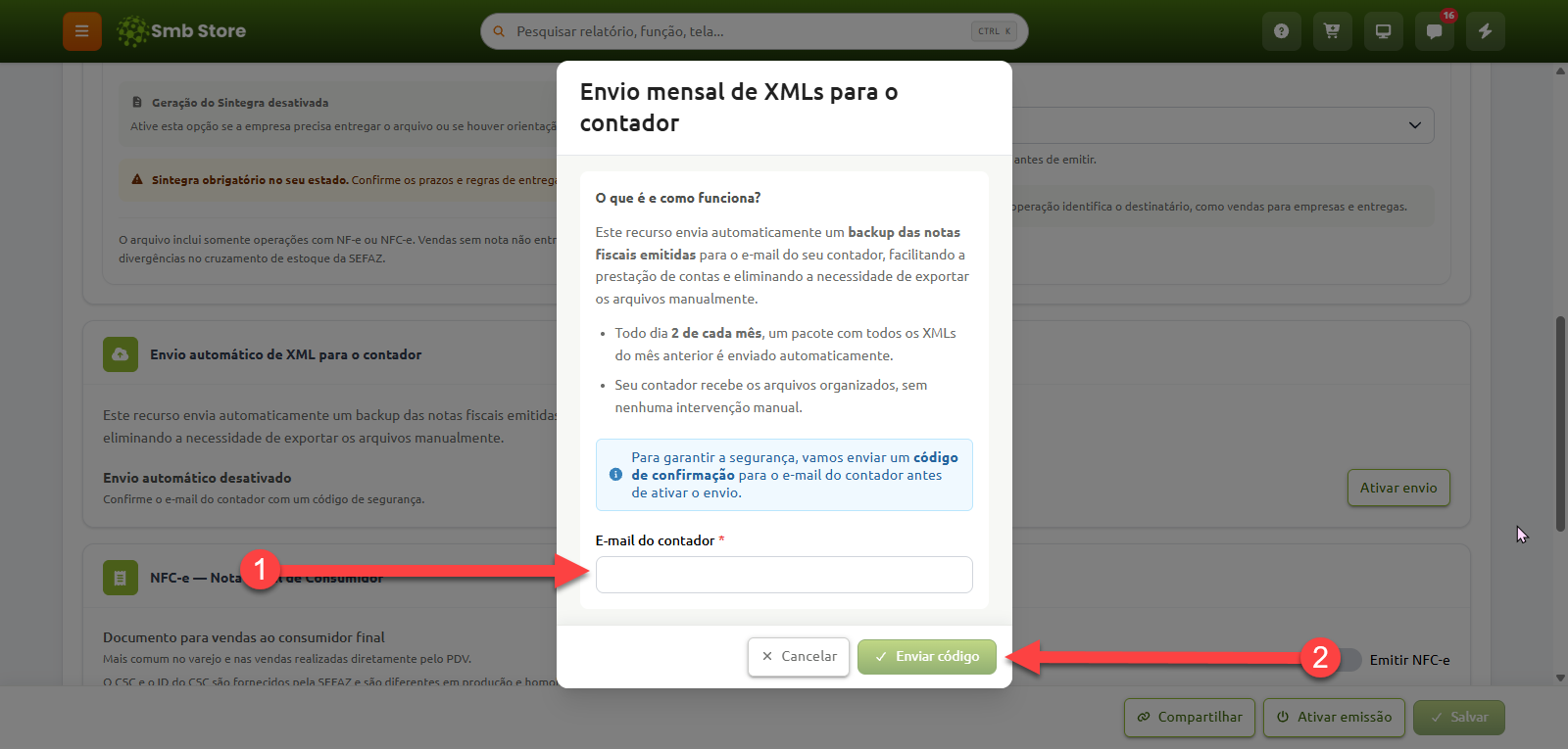 Janela de configuração de envio mensal de XMLs para o contador no Smb Store, com instruções do serviço, campo destacado com o número 1 para preenchimento do e-mail do contador e botão destacado com o número 2 para enviar o código de confirmação.
