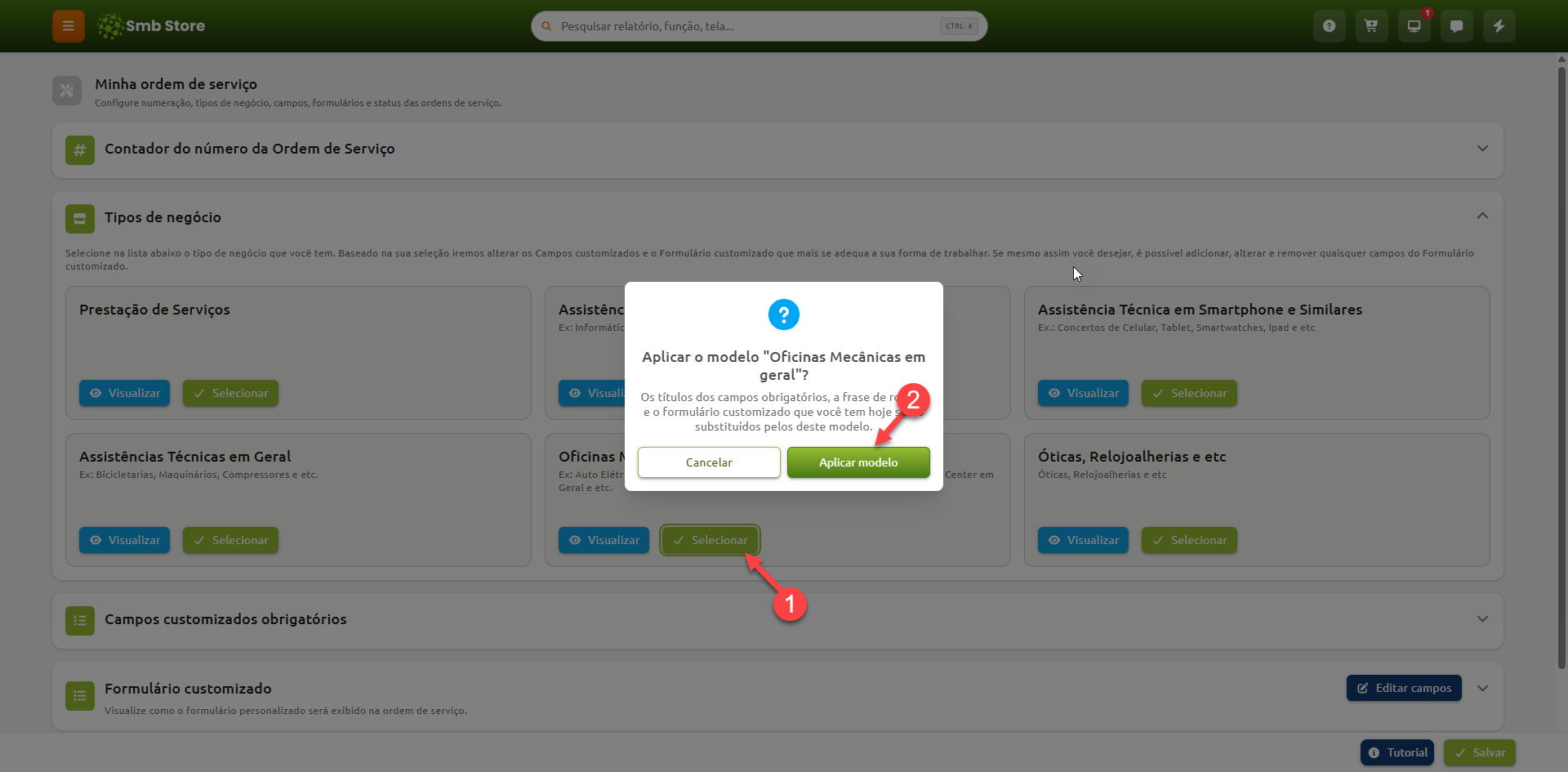 Tela de configuração da ordem de serviço com instruções numeradas para selecionar o tipo de negócio "Oficinas Mecânicas em geral" e confirmar a alteração no botão "Aplicar modelo" da caixa de diálogo.