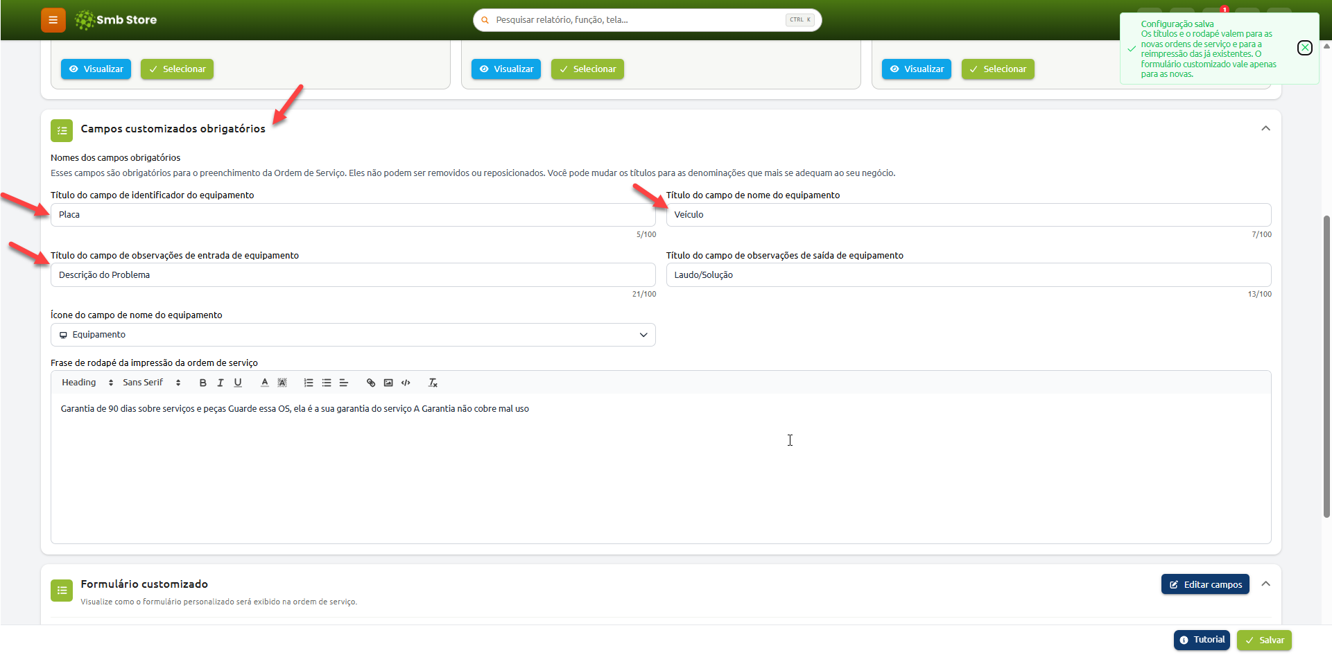 Tela de configuração de campos customizados obrigatórios da Ordem de Serviço no sistema Smb Store, permitindo editar os títulos para identificador do equipamento, nome do equipamento, observações de entrada e saída, além da frase de rodapé da impressão.