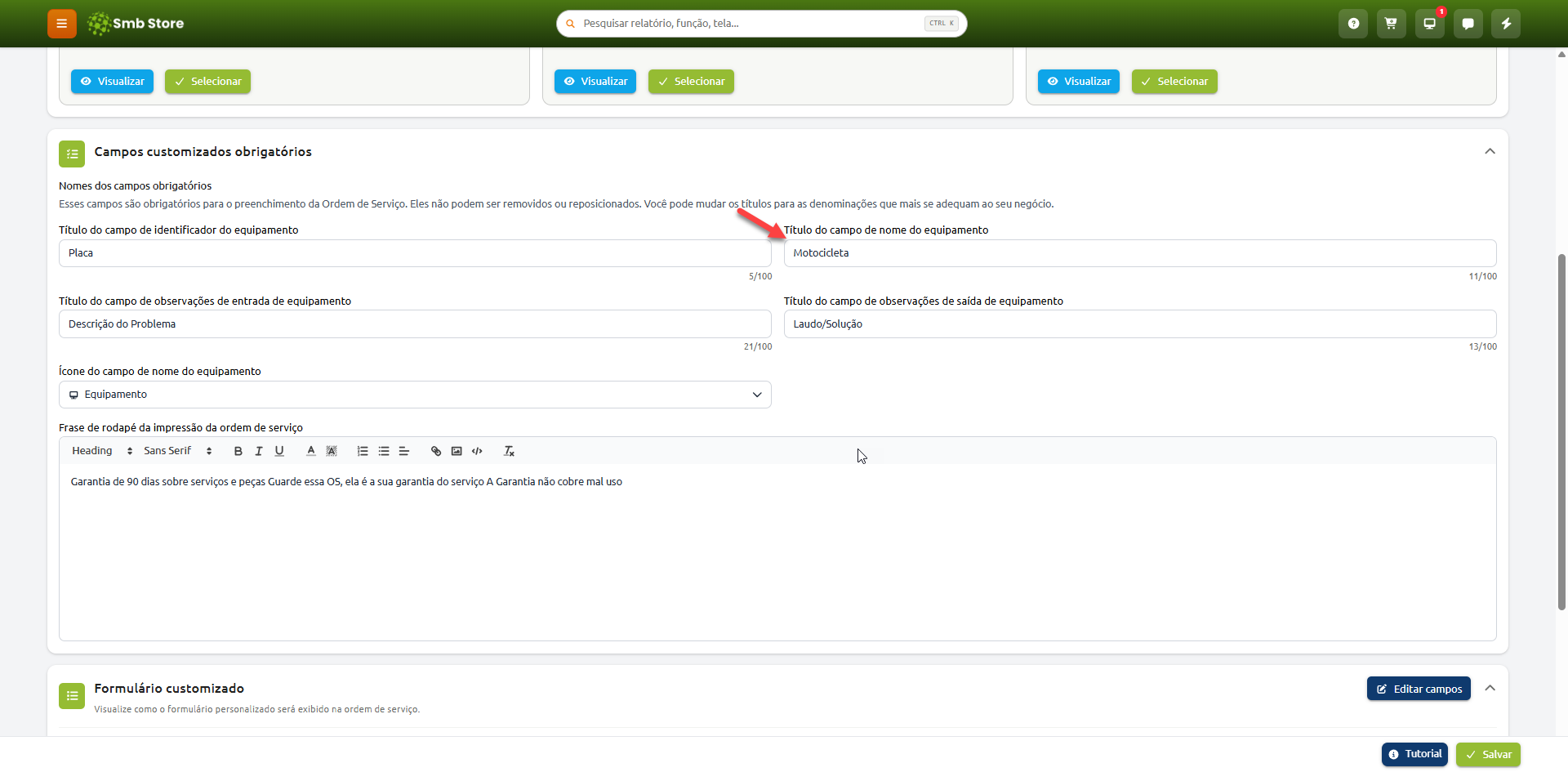 Tela de configuração de campos customizados obrigatórios da ordem de serviço no sistema Smb Store, permitindo alterar os títulos de identificação, observações do equipamento e a frase de rodapé da impressão.