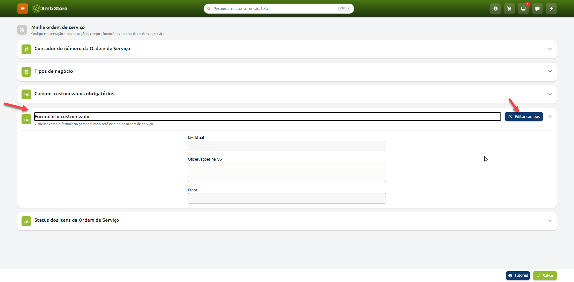 Tela de configurações de ordem de serviço no Smb Store, com a seção de formulário customizado expandida exibindo a pré-visualização dos campos e o botão para editar campos.