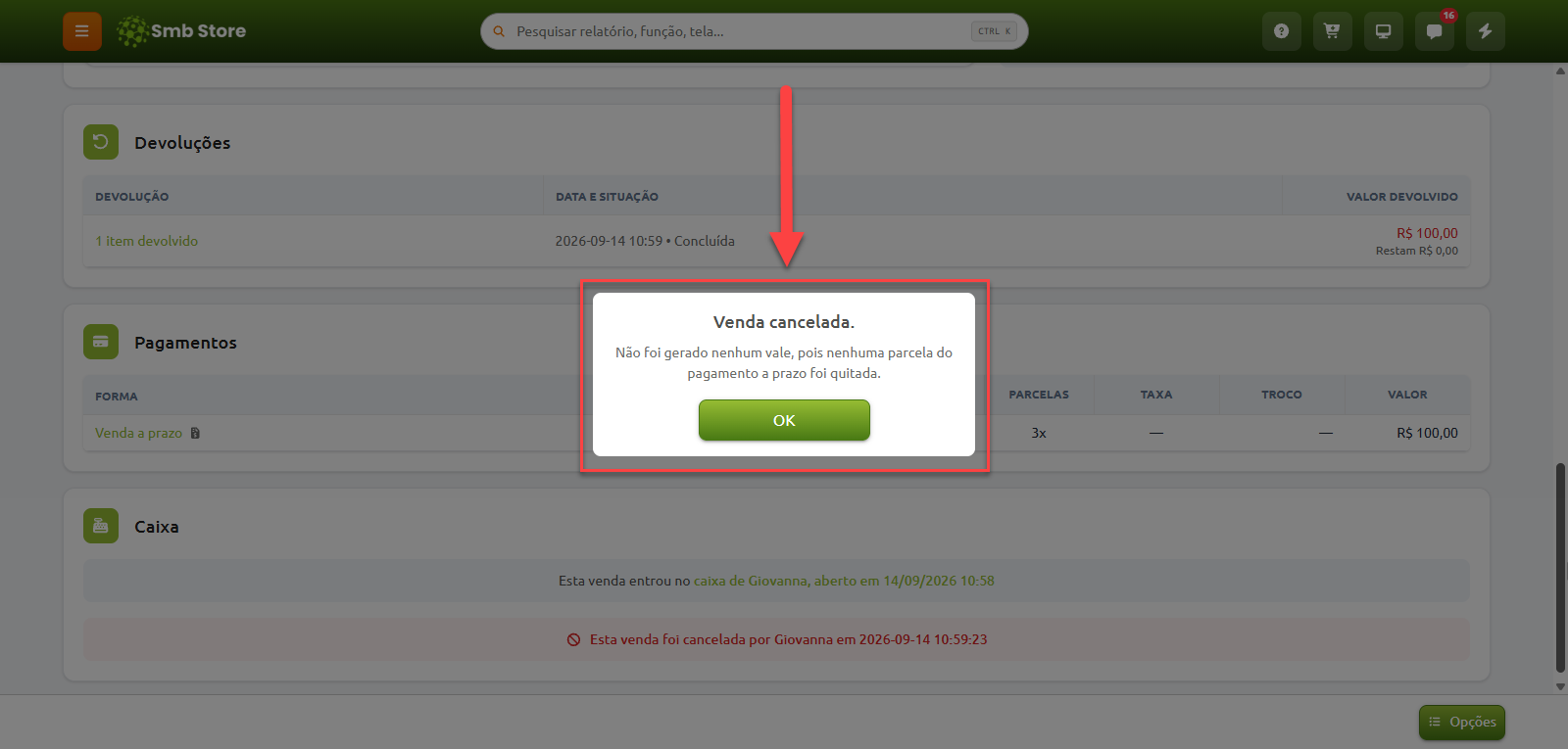 Mensagem de confirmação no sistema Smb Store informando que a venda foi cancelada e que nenhum vale foi gerado porque nenhuma parcela do pagamento a prazo havia sido quitada.