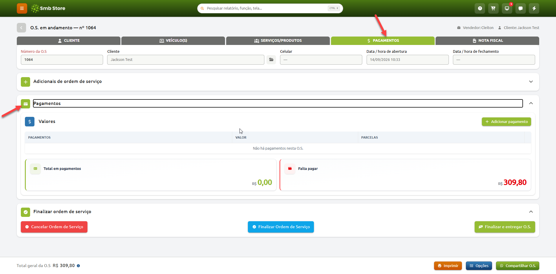Tela de ordem de serviço em andamento no Smb Store, na aba de pagamentos, exibindo os dados do cliente, o resumo financeiro com saldo a pagar e a opção para adicionar pagamento.