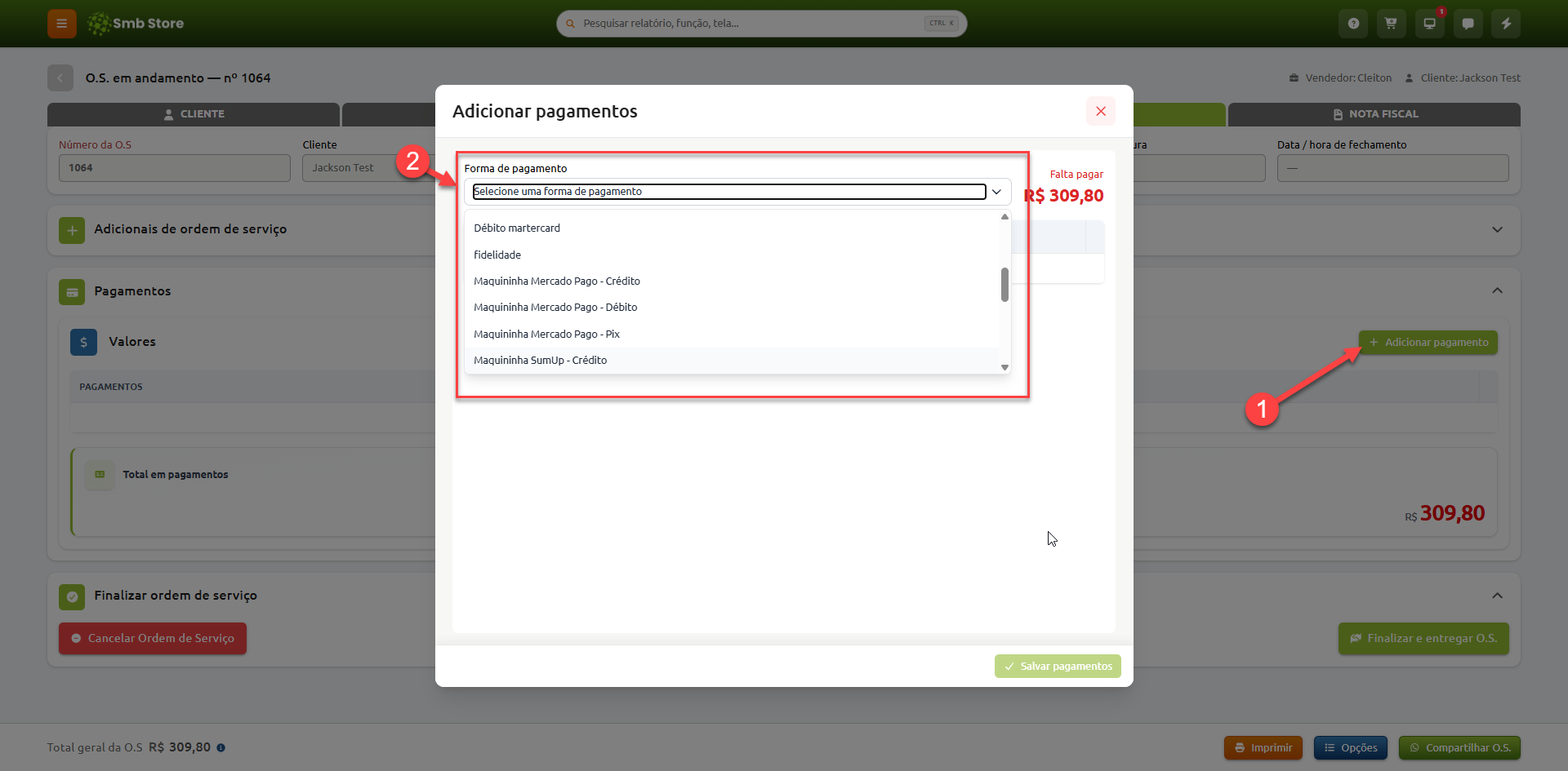 Tela de ordem de serviço no sistema Smb Store com a janela "Adicionar pagamentos" aberta, exibindo o campo de seleção da forma de pagamento e o valor restante a pagar.