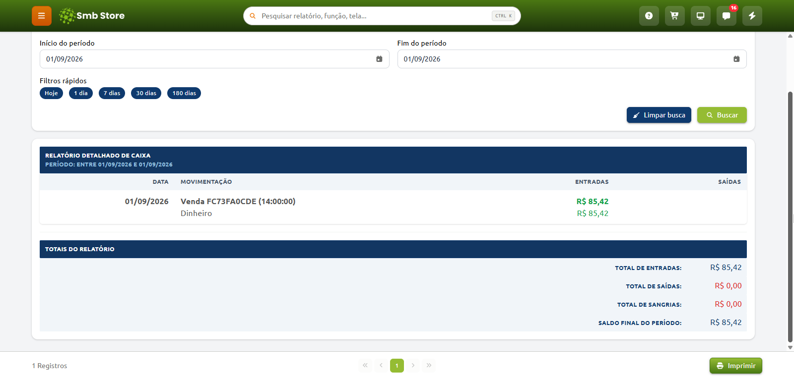 Tela do sistema Smb Store exibindo o Relatório Detalhado de Caixa com filtros de período por data e listagem de movimentações financeiras, apresentando uma venda em dinheiro e a seção de totais do relatório com saldo final do período.