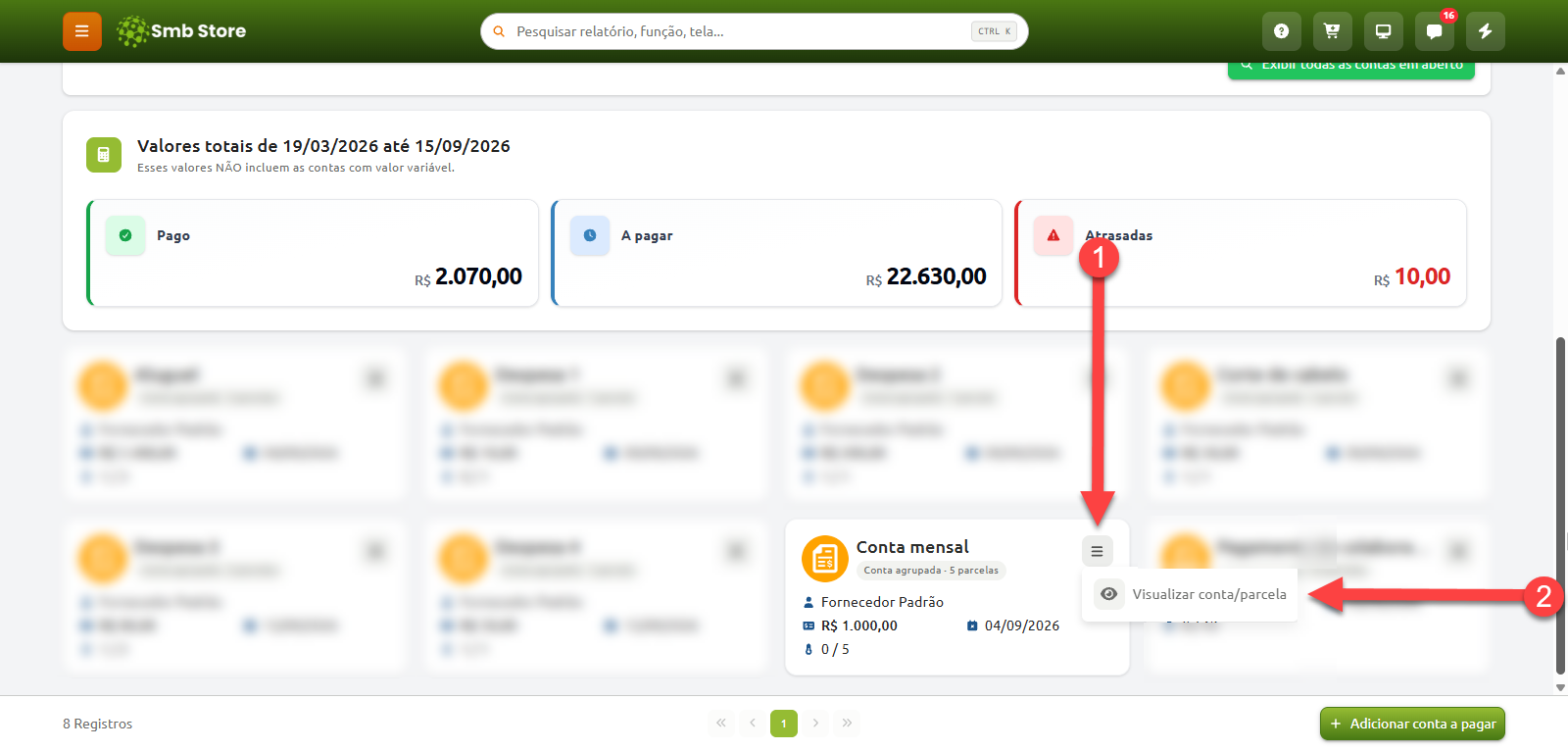 Tela de gerenciamento financeiro no Smb Store exibindo o painel de contas com os passos indicados para acessar a opção "Visualizar conta/parcela" no menu de ações de um registro agrupado.