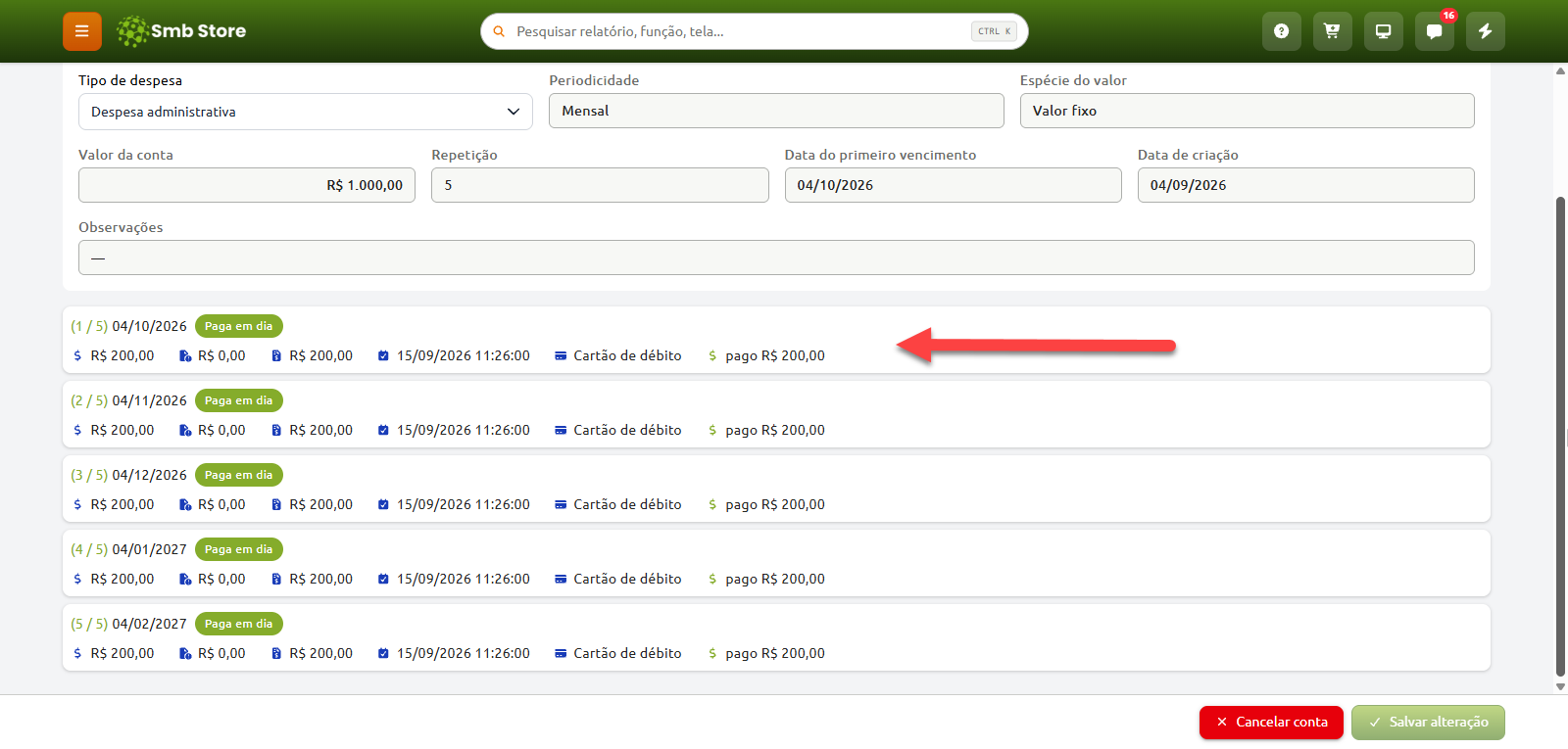 Tela de gerenciamento de despesas do sistema Smb Store, exibindo os dados de uma conta parcelada e a lista de cinco parcelas mensais de R$ 200,00 com status de pagamento em dia via cartão de débito.