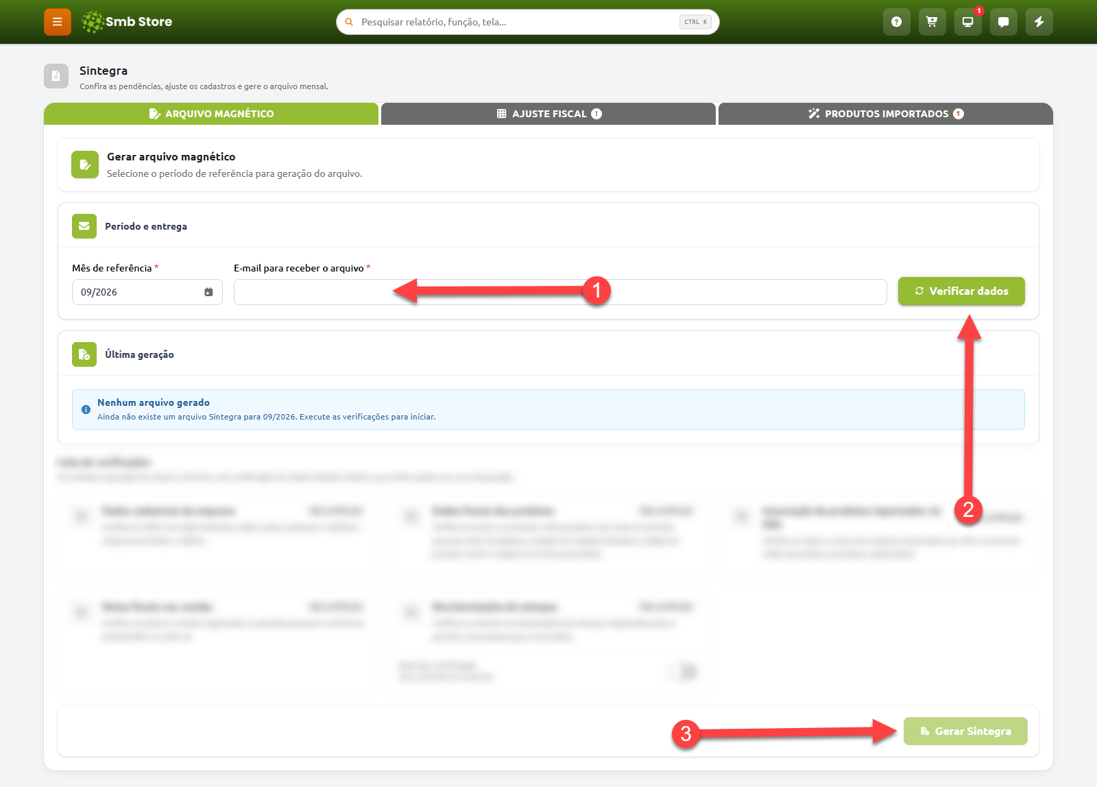Tela do Sintegra no Smb Store para geração do arquivo magnético, indicando a sequência para preencher o e-mail de recebimento do arquivo no passo 1, clicar no botão de verificar dados no passo 2 e acionar o botão para gerar o Sintegra no passo 3.