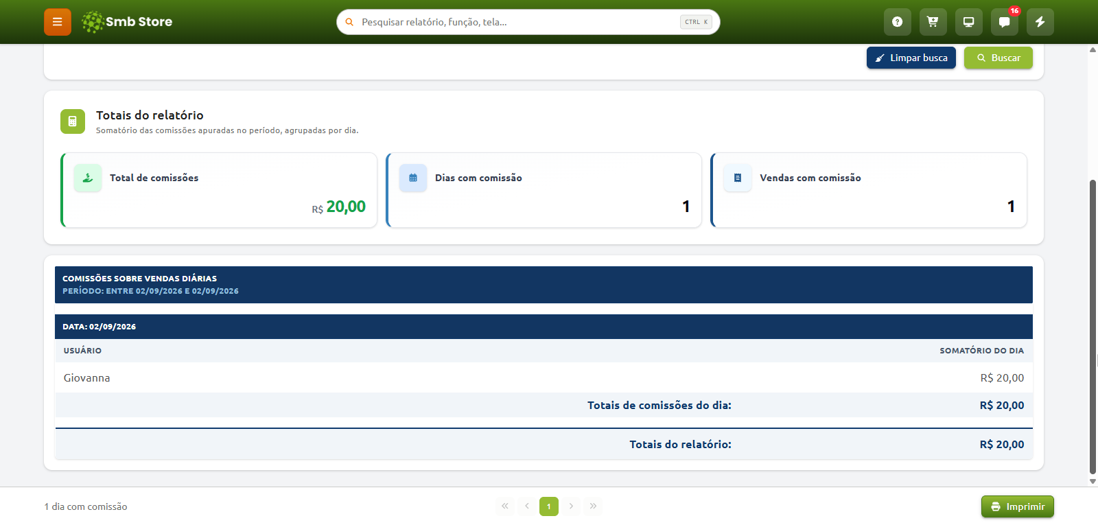 Tela do relatório de comissões sobre vendas diárias no sistema Smb Store, exibindo cartões com o total de comissões, quantidade de dias e de vendas apuradas, além de tabela detalhada por usuário com os somatórios do período selecionado.
