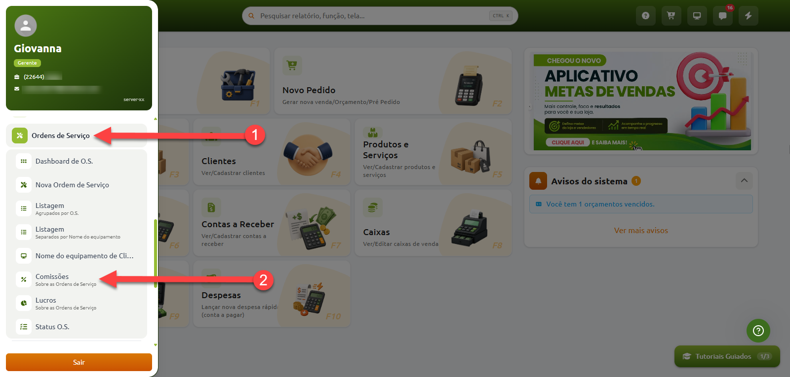 Menu lateral do sistema destacando em duas etapas o caminho para acessar as comissões de ordens de serviço: primeiro a opção "Ordens de Serviço" e, em seguida, o submenu "Comissões".