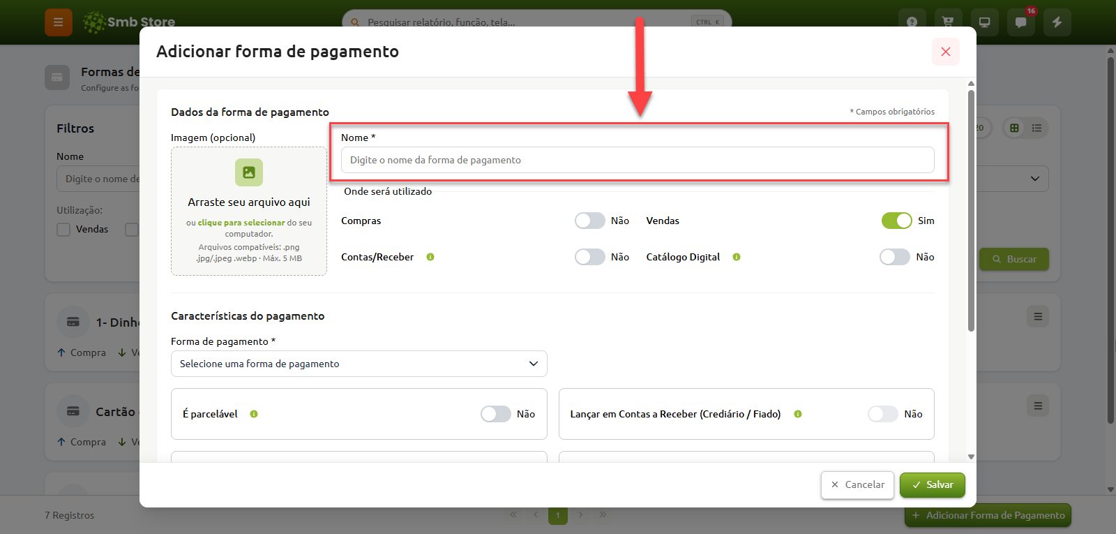 Janela de cadastro de forma de pagamento com destaque para o campo obrigatório de preenchimento do nome.
