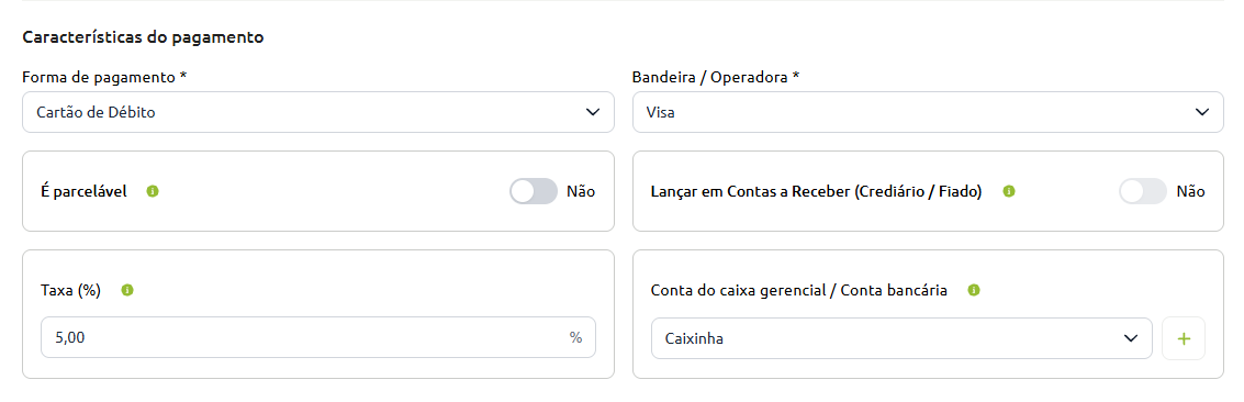 Tela de configuração de características do pagamento para cartão de débito Visa, exibindo opções desativadas de parcelamento e lançamento em contas a receber, com taxa de 5,00% e vinculação à conta Caixinha.