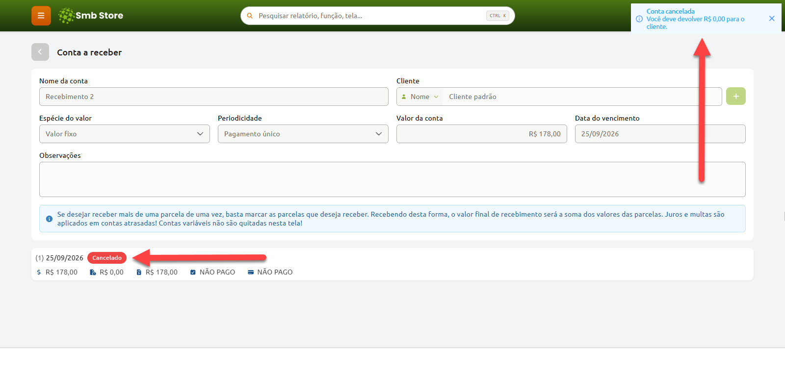 Tela de conta a receber no sistema Smb Store exibindo uma notificação de conta cancelada e a parcela com o status cancelado.