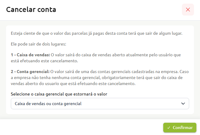 Tela de cancelamento de conta com orientações sobre o estorno de parcelas pagas, seleção da origem do valor a ser debitado e botão para confirmar a operação.