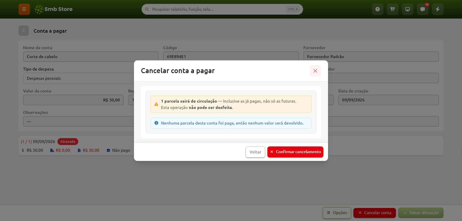 Janela de confirmação para cancelar uma conta a pagar no sistema Smb Store, exibindo o aviso de que a parcela sairá de circulação, que a operação não pode ser desfeita e os botões para voltar ou confirmar o cancelamento.