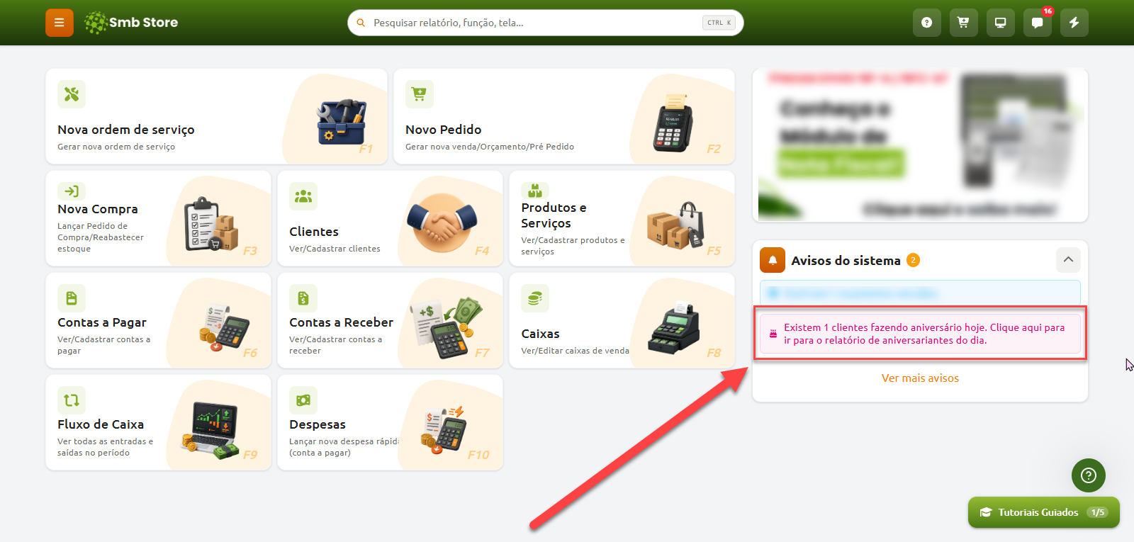 Painel principal do sistema Smb Store com atalhos para funções de vendas, cadastros e finanças, destacando o aviso do sistema sobre clientes que fazem aniversário no dia com link para o relatório correspondente.