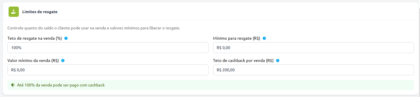 Painel de configuração de limites de resgate de cashback, com campos para teto percentual de resgate na venda, valor mínimo para resgate, valor mínimo da venda e teto de cashback em reais por venda.