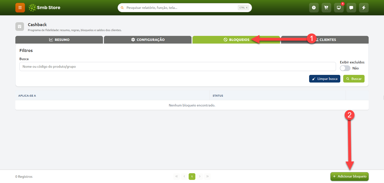 Tela da aba de bloqueios do programa de Cashback no Smb Store, com filtros de busca por produto ou grupo, listagem de bloqueios cadastrados e o botão para adicionar um novo bloqueio.