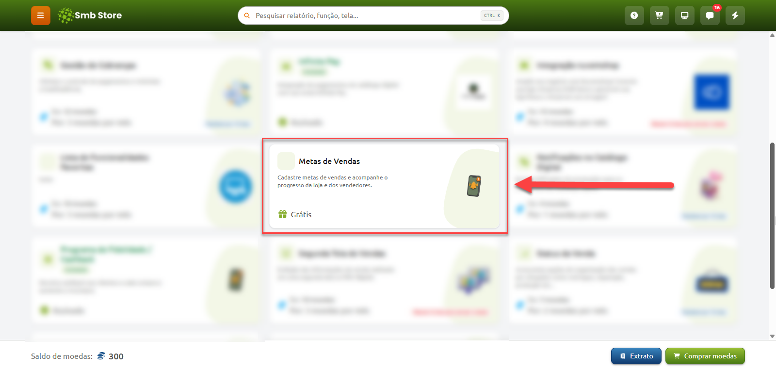 Tela da Smb Store com destaque para o recurso gratuito Metas de Vendas, que permite cadastrar metas e acompanhar o progresso da loja e dos vendedores.