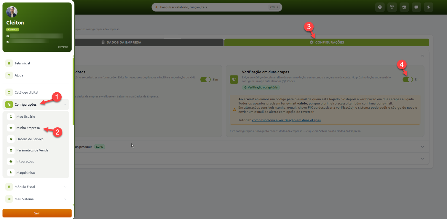 Interface do sistema indicando em quatro etapas a ativação da verificação em duas etapas: acessar o menu Configurações, selecionar Minha Empresa, abrir a aba Configurações e ativar a chave de Verificação em duas etapas.