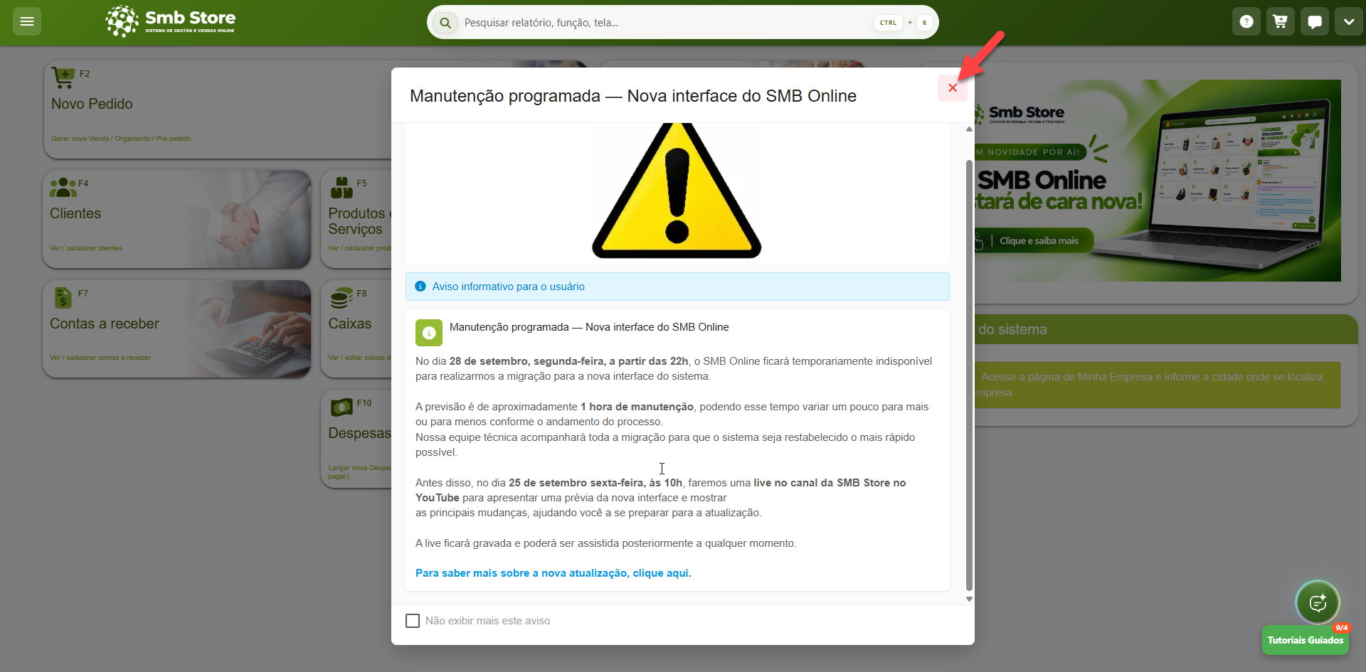 Janela pop-up no sistema Smb Store com aviso informativo de manutenção programada para atualização da interface, destacando o botão para fechar a mensagem no canto superior direito.