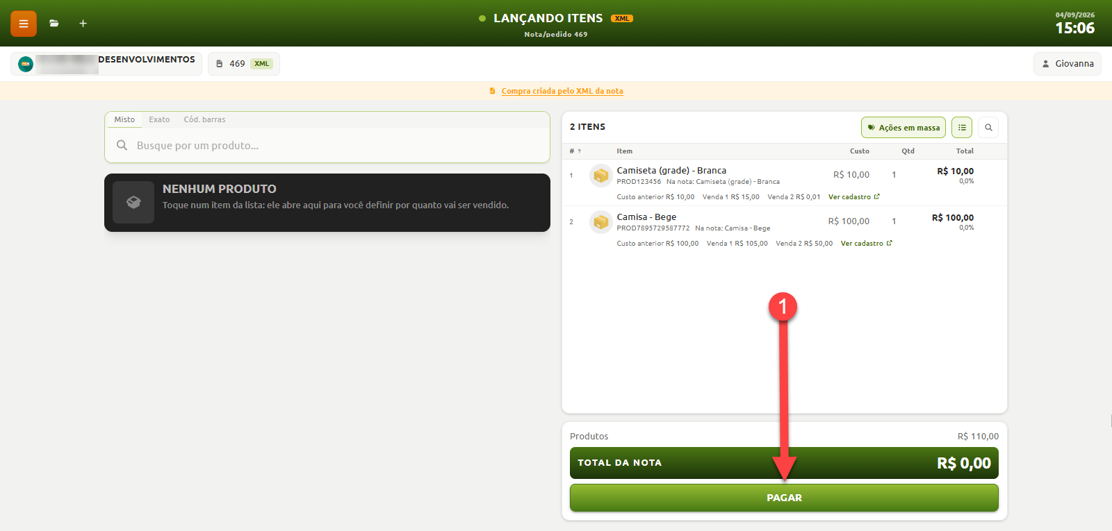 Tela de lançamento de itens de compra por XML, exibindo a lista de produtos importados com valores e quantidades, e uma seta numerada apontando para o botão "PAGAR".
