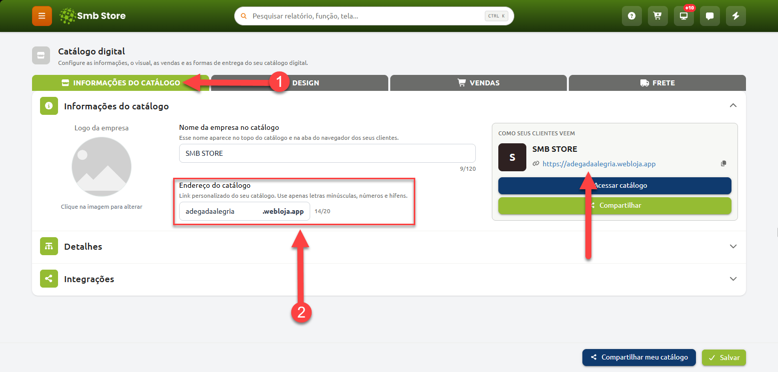 Tela de configuração do catálogo digital no sistema Smb Store, destacando a aba Informações do Catálogo como passo 1 e o campo de personalização do Endereço do catálogo como passo 2, acompanhado da pré-visualização do link que será exibido aos clientes.