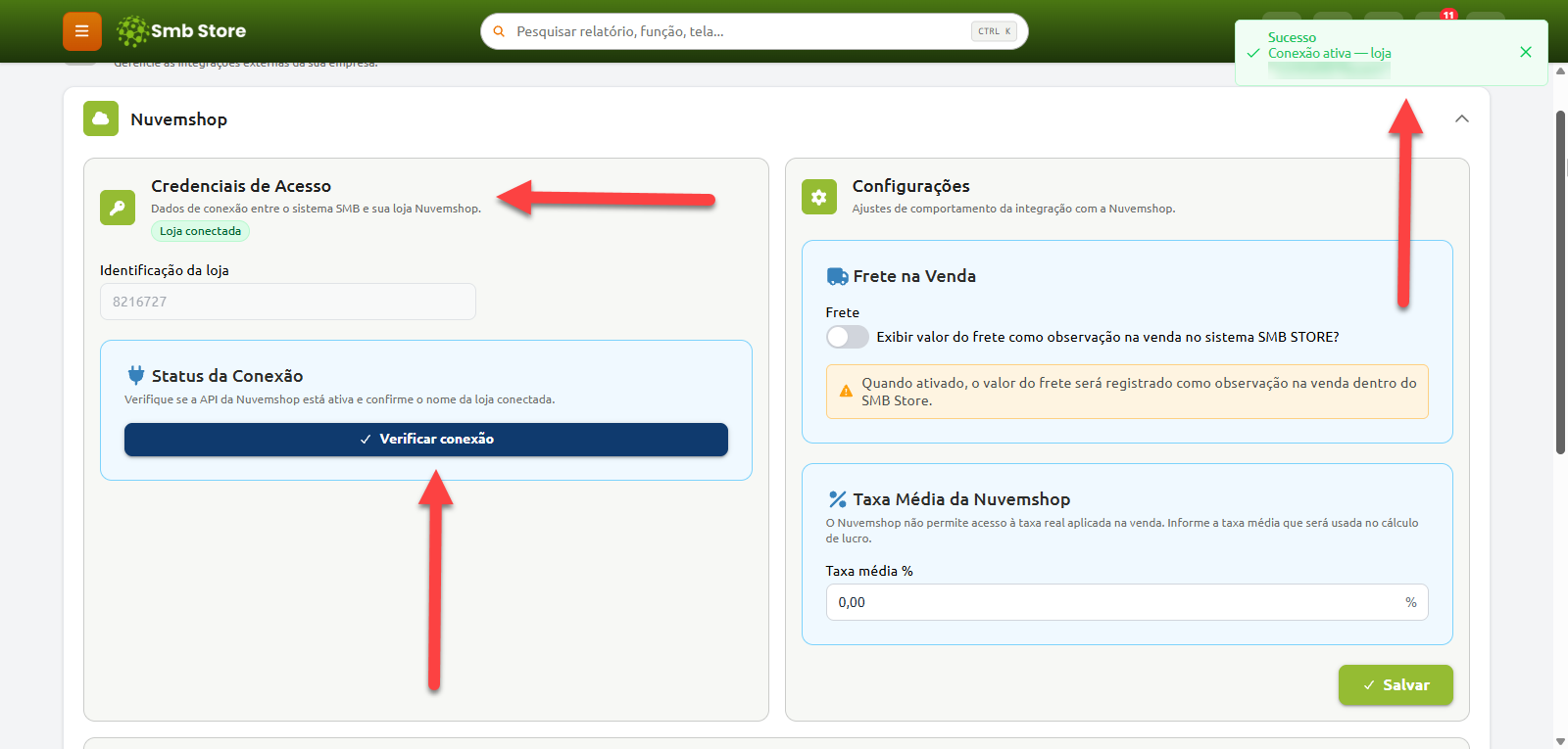 Tela de integração com a Nuvemshop no Smb Store, exibindo a verificação de conexão ativa da loja com notificação de sucesso e opções de configurações de frete e taxa média.