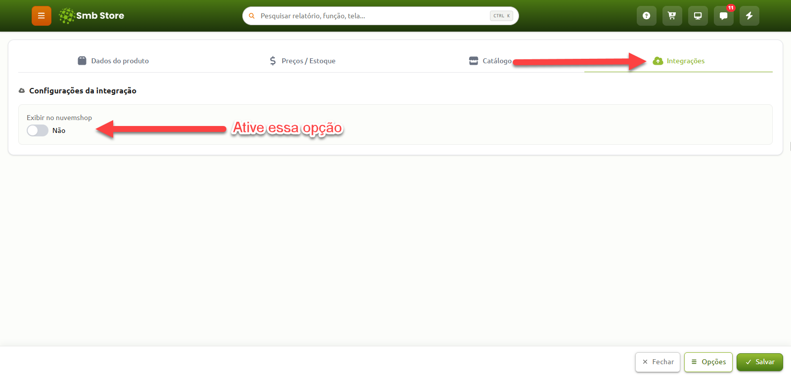 Tela de configurações de integração do produto no Smb Store, com indicação para habilitar a opção de exibição no Nuvemshop na aba de integrações.