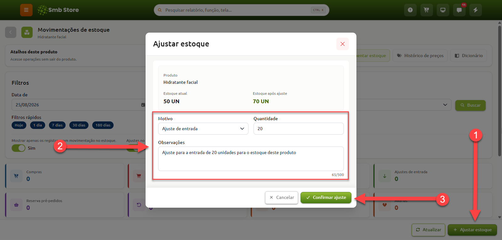 Janela de ajuste de estoque no sistema, exibindo o fluxo para registrar uma entrada de produtos com o preenchimento de motivo, quantidade e observações, além do botão para confirmar a alteração no saldo do item.