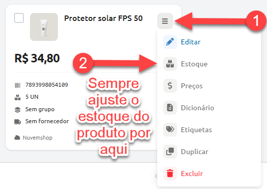 Instrução no cartão de um produto indicando a abertura do menu de opções no item 1 e a seleção da opção Estoque no item 2 para realizar o ajuste de estoque.