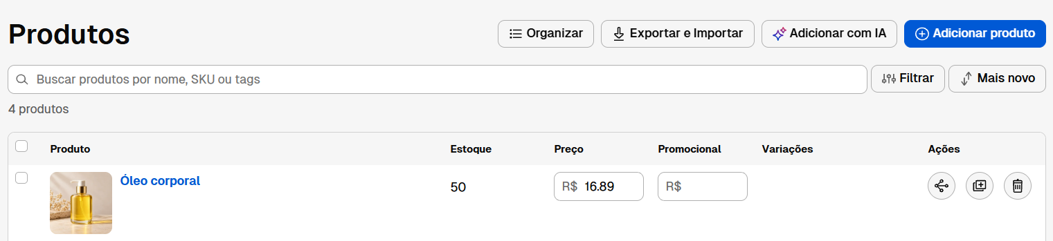 Tela de gerenciamento de produtos com opções de busca, filtros, importação e adição de itens, exibindo a listagem de um produto com campos para estoque, preço, valor promocional e ações de edição.