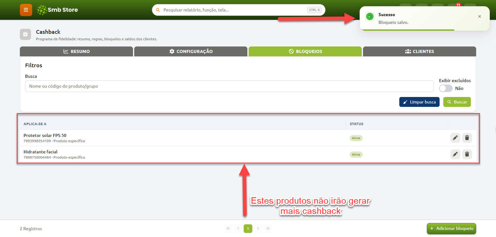 Tela de bloqueios do programa de cashback no Smb Store, exibindo uma lista de produtos bloqueados ativos e uma notificação de sucesso confirmando que o bloqueio foi salvo.
