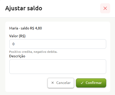 Janela de ajuste de saldo da usuária Maria, com o saldo atual exibido, campos para inserir o valor do crédito ou débito e a descrição, e opções para cancelar ou confirmar a operação.