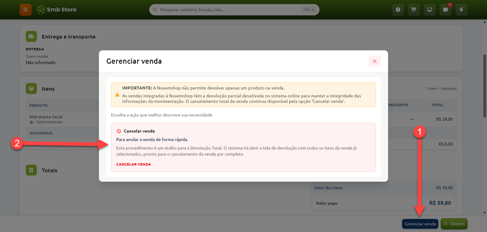 Janela de gerenciamento de venda no sistema Smb Store, acessada pelo botão "Gerenciar venda", exibindo aviso sobre regras de integração e a opção para realizar o cancelamento total da venda.